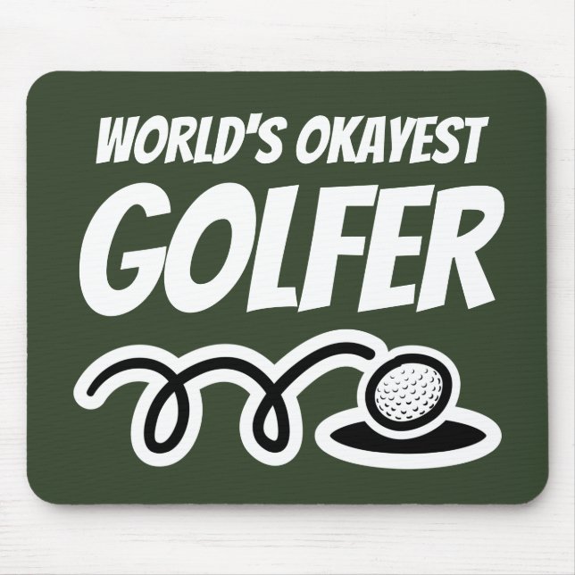 Tapis De Souris World's Okayest golfer funny mouse pad gift (Devant)
