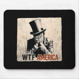 Tapis De Souris Wtf Amérique Anti-trump Abraham Lincoln _2
