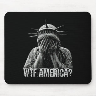 Tapis De Souris Wtf Amérique Pleurant Statue De La Liberté Honte P