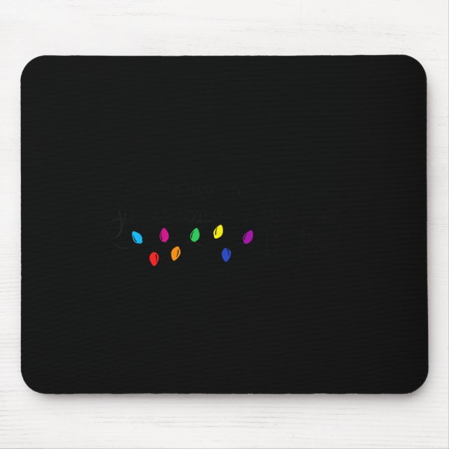 Tapis De Souris Xmas Probably Just Gonna Jingle Some Of The Way I' (Devant)