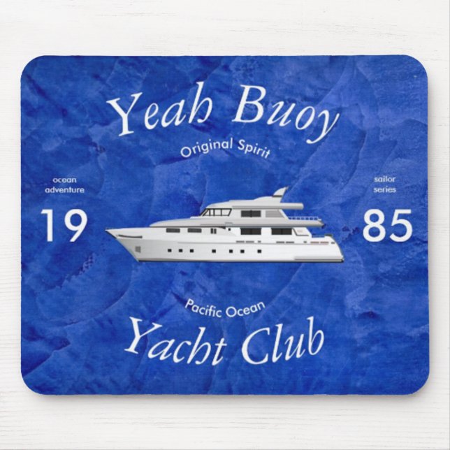 Tapis De Souris Yacht Club Ouais Buoy (Devant)