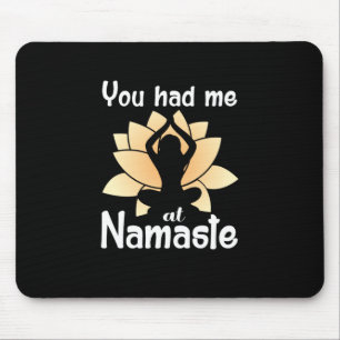 Tapis De Souris Yoga Lover Vous M'Avez Eu À Namaste
