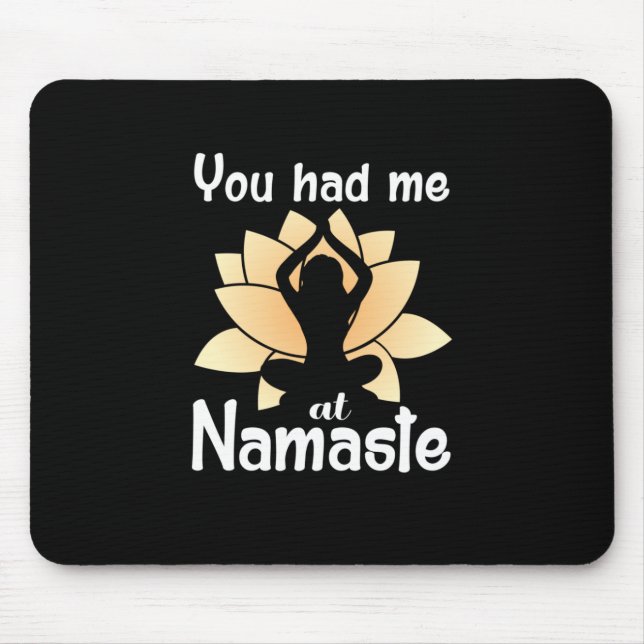 Tapis De Souris Yoga Lover | Vous M'Avez Eu À Namaste (Devant)