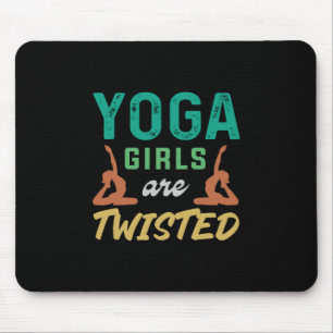 Tapis De Souris Yoga Lover Yoga Girls Are Twisted