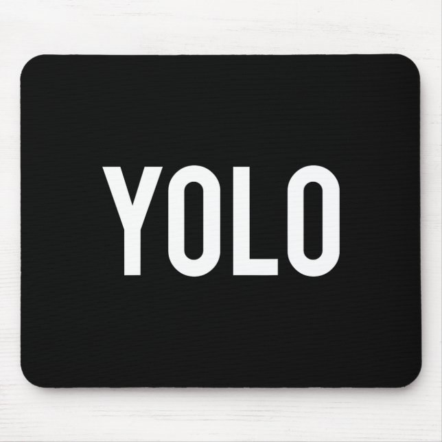 Tapis De Souris Yolo - Cool New Hip Hop Rap Funny Gift Tee  (Devant)