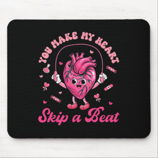 Tapis De Souris You Make My Heart Fun Skip On A Beat Cardiac Nurse