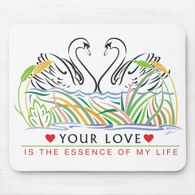 Tapis De Souris Your Love is essence (Devant)