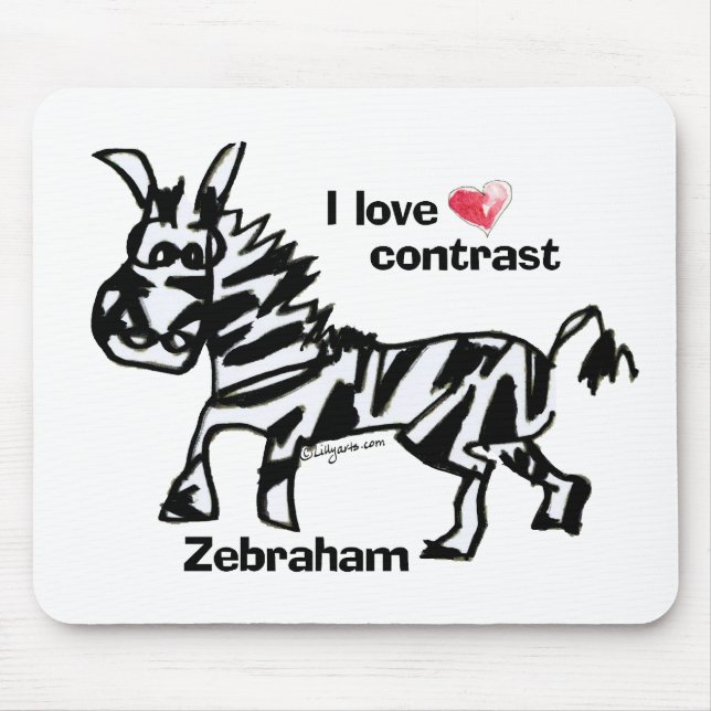 Tapis De Souris Zebraham - J'aime le contraste (Devant)