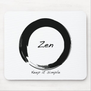 Tapis De Souris Zen : Maintenez-le simple