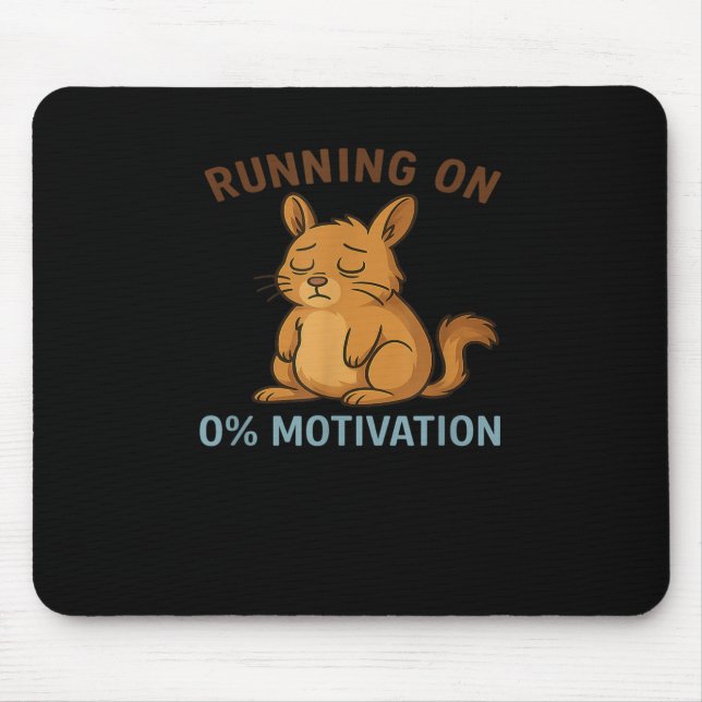 Tapis De Souris Zero Motivation  (Devant)