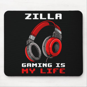 Tapis De Souris Zilla - Le jeu est ma vie - Personnalisé