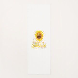 Tapis De Yoga Créer votre propre soleil - Tournesol motivant