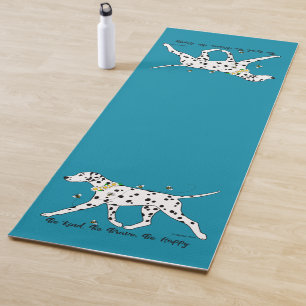 Tapis De Yoga Dalmatien Soyez Gentil, Soyez Courageux, Soyez Heu