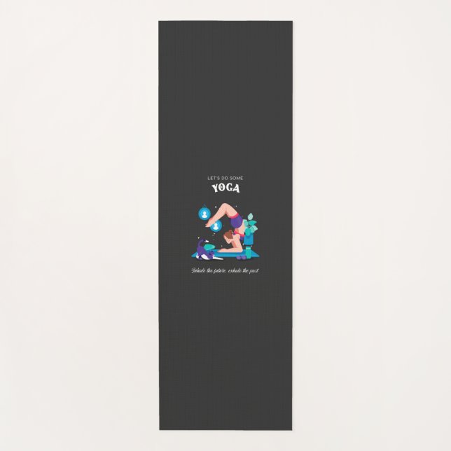 Tapis De Yoga Faisons Du Yoga Inhale Le Futur, Exhale La Pa (Devant)