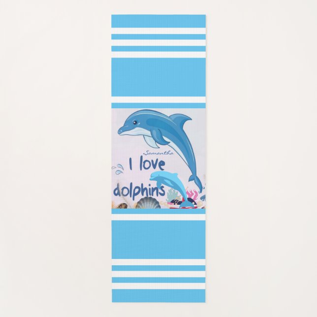 Tapis De Yoga Modern & Cool I Love Dolphins Citations Nom (Devant)