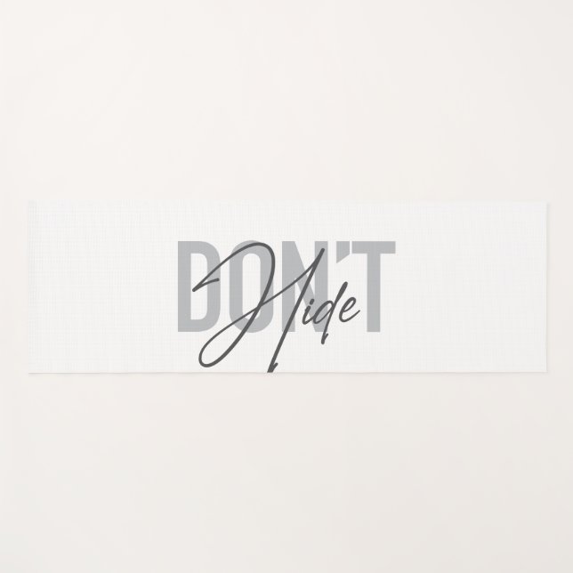 Tapis De Yoga Moderne, simple, cool, design urbain Ne vous cache (Devant (Horizontal))
