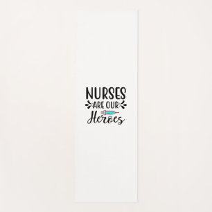 Tapis De Yoga Nurse Gift Nurses Are Our Heroes