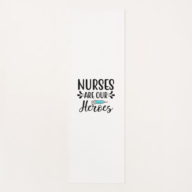 Tapis De Yoga Nurse Gift Nurses Are Our Heroes (Devant)