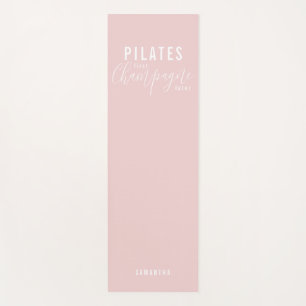 Tapis De Yoga Pilates amusants Premier Champagne Plus Tard Entra