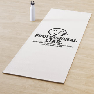 Tapis De Yoga Professional Liar For Parties, Relationships & Job