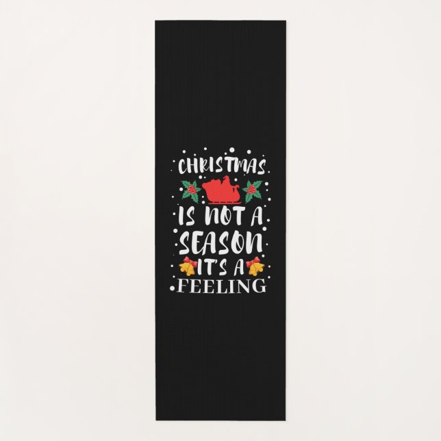 Tapis De Yoga Xmas Christmas Is Not A Season (Devant)