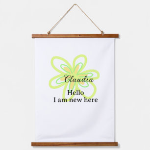 Tapisserie Suspendue Bonjour je suis nouveau ici nom fleur jaune verte