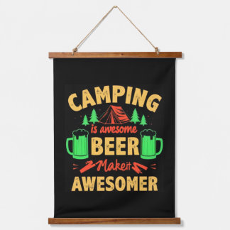 Tapisserie Suspendue Camping is Awesome Beer Make it Awesomer-67688