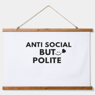 Tapisserie Suspendue Citation drôle d'introverti antisocial mais poli