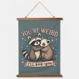 Tapisserie Suspendue Cute Raccoon et Ferret Hug avec citation amusante