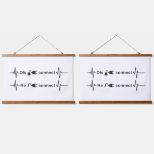 Tapisserie Suspendue Déconnexion amusante pour reconnecter le rythme ca