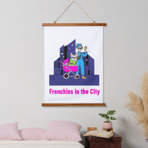 Tapisserie Suspendue Drôles de Frenchies en Ville Dessins Animés Fran