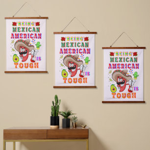 Tapisserie Suspendue Être Mexicain Américain Est Difficile