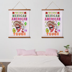 Tapisserie Suspendue Être Mexicain Américain Est Difficile