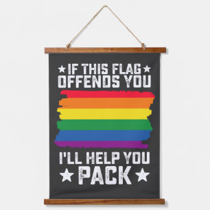 Tapisserie Suspendue Fierté LGBT Si ce drapeau vous offense, je vous ai