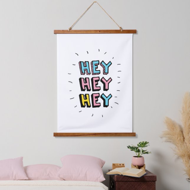 Tapisserie Suspendue Hey Hey (Chambre à coucher)