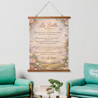 Tapisserie Suspendue La Belle (Un poème) on Wooden Tapestry