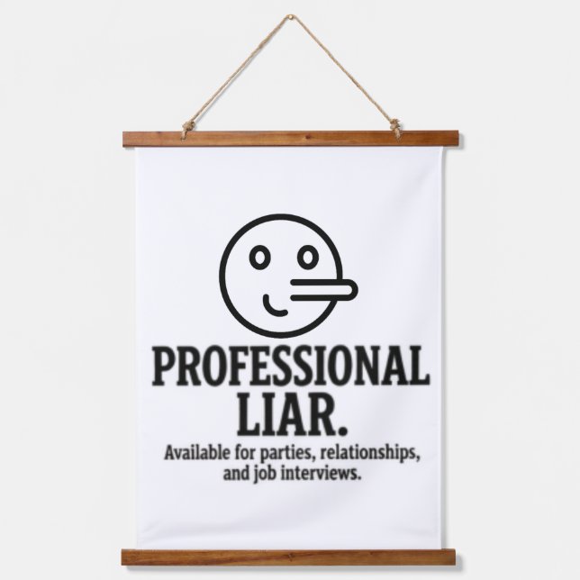 Tapisserie Suspendue Professional Liar For Parties, Relationships & Job (Recto)