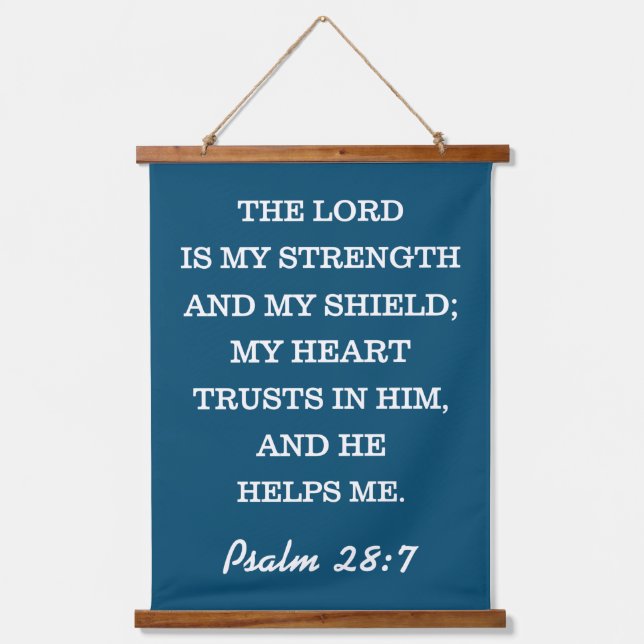 TAPISSERIE SUSPENDUE PSALM 28:7 (Recto)