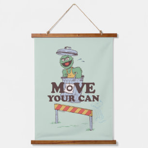 Tapisserie Suspendue Rue Sésame   Oscar the Grouch Move Your Can