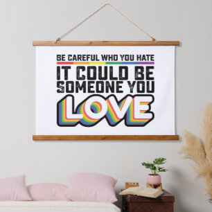 Tapisserie Suspendue Sois Prudent Qui Tu Détestes Ça Pourrait Être Quel