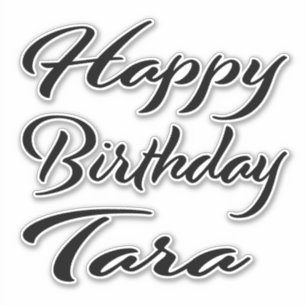 Tara Nom Prénom Anniversaire de Black Sticker