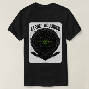 Target Acquired Tactical T-Shirt