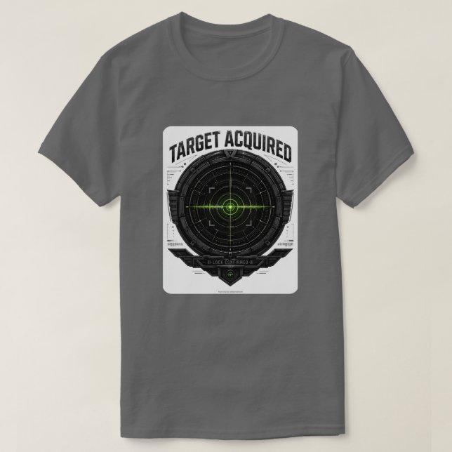 Target Acquired Tactical T-Shirt (Design devant)