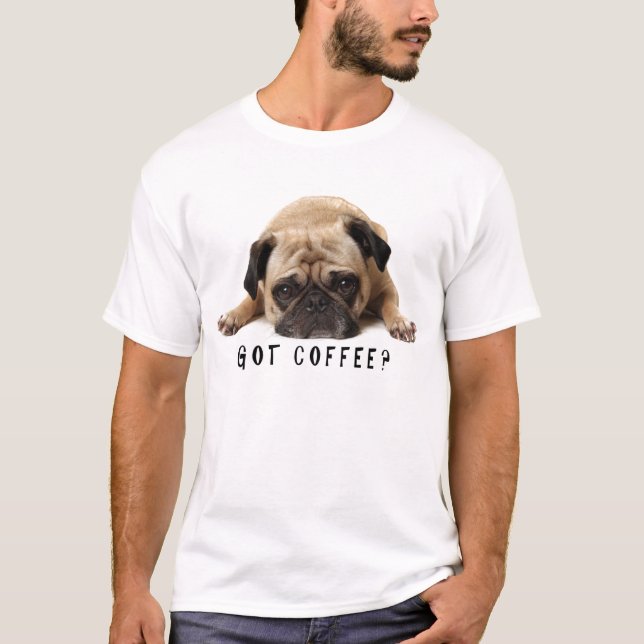 T'as du café ? T-shirt carlin (Devant)