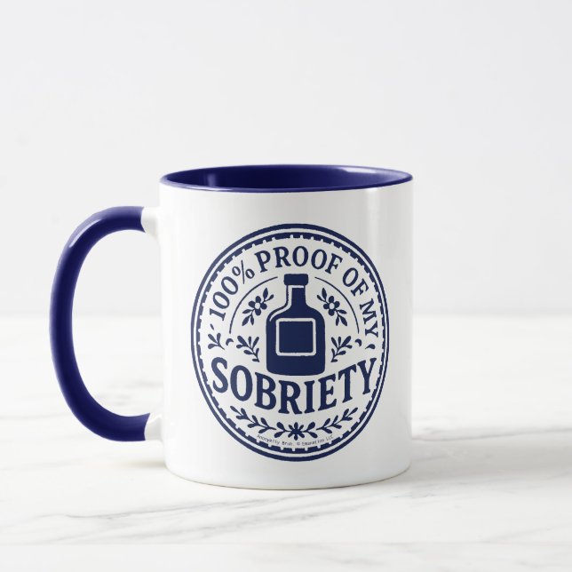 Tasse - 100 % Preuve de ma Sobriété (Gauche)