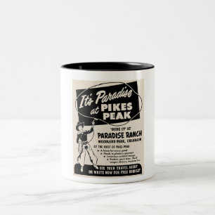 Tasse 2 Couleurs 1950 Mcm PIKES PEAK DUDE RANCH PUBLITISING