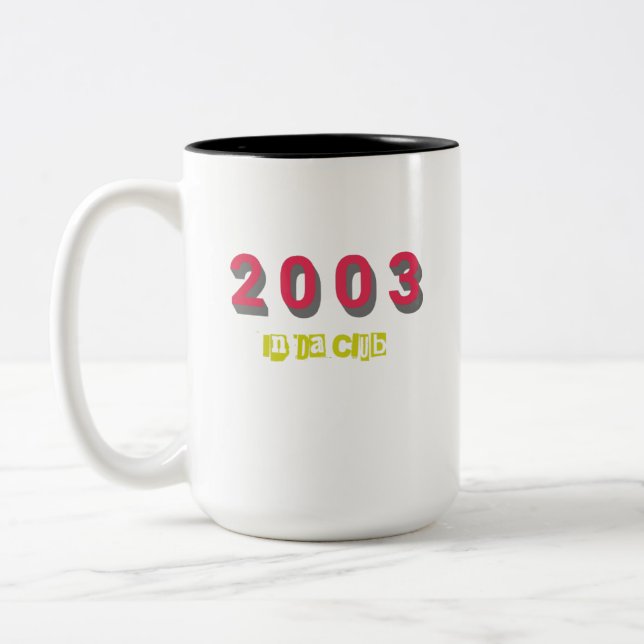 Tasse 2 Couleurs 2003 Meilleure Chanson, Dans 'Da Club (Gauche)