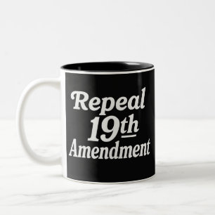 Tasse 2 Couleurs Abroger le 19e amendement 