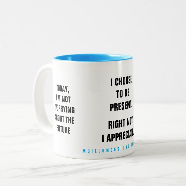 Tasse 2 Couleurs Affirmation Passé Présent Futur (Devant gauche)