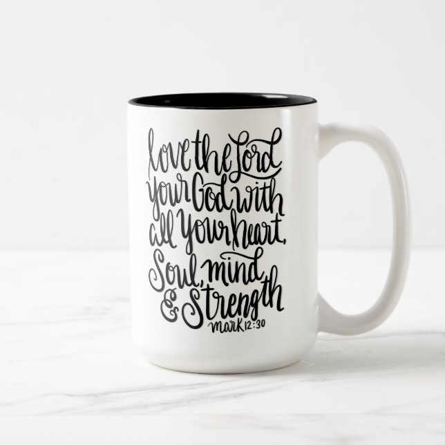 Tasse 2 Couleurs Aimez le lettrage de seigneur Your God Scripture (Droit)
